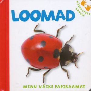 MINU VÄIKE PAPIRAAMAT. LOOMAD