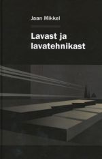 LAVAST JA LAVATEHNIKAST