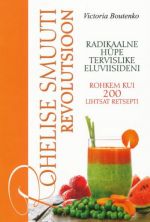 ROHELISE SMUUTI REVOLUTSIOON