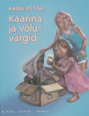 KAARINA JA VOLUVÄRGID