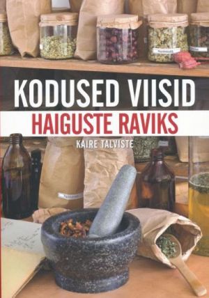 KODUSED VIISID HAIGUSTE RAVIKS