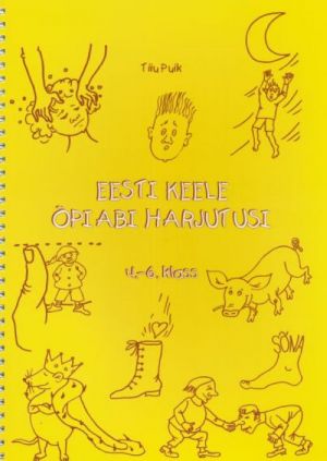 EESTI KEELE ÕPIABI HARJUTUSI 4.-6. KL