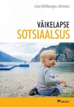 VÄIKELAPSE SOTSIAALSUS