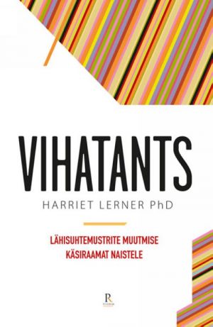 VIHATANTS. LÄHISUHTEMUSTRITE MUUTMISE KÄSIRAAMAT NAISTELE