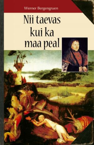 NII TAEVAS KUI KA MAA PEAL