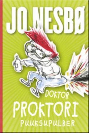 DOKTOR PROKTORI PUUKSUPULBER