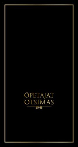 ÕPETAJAT OTSIMAS