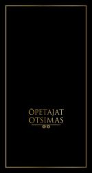 OPETAJAT OTSIMAS