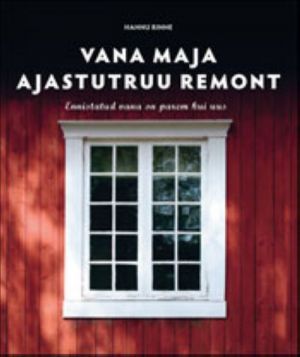 VANA MAJA AJASTUTRUU REMONT