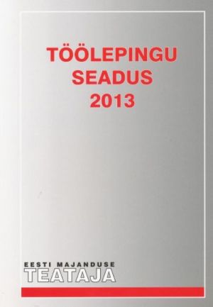 TÖÖLEPINGU SEADUS 2013