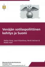 Venäjän sotilaspoliittinen kehitys ja Suomi