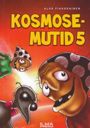 KOSMOSEMUTID 5