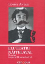 ELUTEATRI NÄITELAVAL II