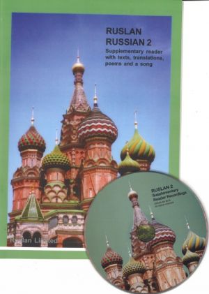 Ruslan Russian 2 Supplementary Reader with texts, translations, poems and a song on audio CD