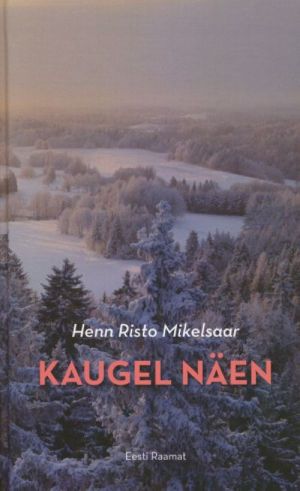 KAUGEL NÄEN