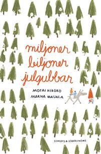 Miljoner biljoner julgubbar