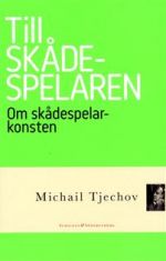 Till skådespelaren: om skådespelarkonsten. om skådespelarkonsten