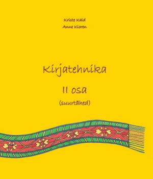 Kirjatehnika ii osa (suurtähed)