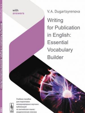 Writing for Publication in English: Essential Vocabulary Builder