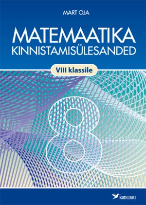 Matemaatika kinnistamisülesanded 8. kl