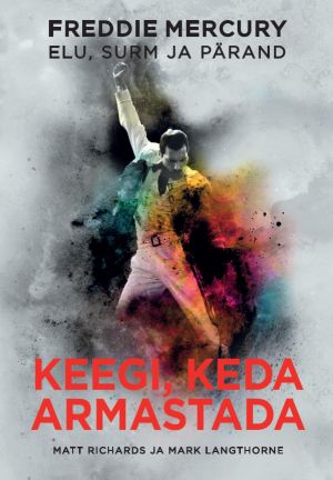 Keegi, keda armastada. freddy mercury elu, surm japärand