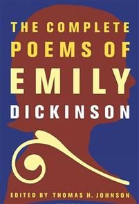 The Complete Poems of Emily Dickinson