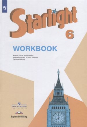 Starlight Workbook/ Zvezdnyj anglijskij. Rabochaja tetrad. Anglijskij jazyk dlja 6 klassa