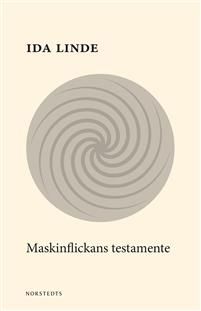 Maskinflickans testamente