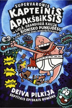 Supervaronis Kapteinis Apaksbiksis VII un Liela, grandioza kauja ar