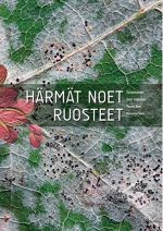 Härmät, noet, ruosteet