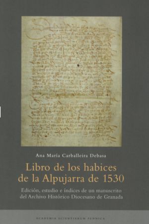 Libro de los habices de la Alpujarra de 1530