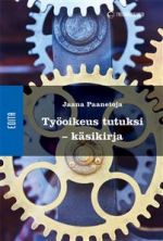 Työoikeus tutuksi - käsikirja