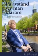 På avstånd  ser man klarare. En självbiografi