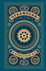 Steampunk journal. Artefakt iz mira parovykh mashin (A5, 176 s., tverdyj pereplet)