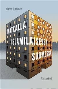 Matkalla islamilaisessa Suomessa