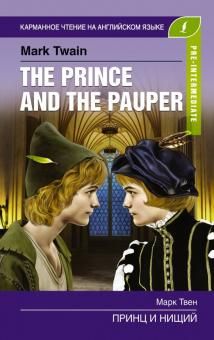 The Prince and the Pauper. Pre-Intermediate. Book in English