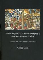 Några wijsor om Antichristum (1536) samt handskrivna tillägg