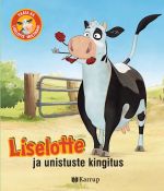 Liselotte ja unistuste kingitus