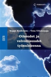 Oikeudet ja velvollisuudet työsuhteessa