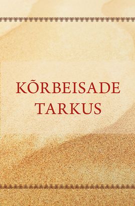 Kõrbeisade tarkus