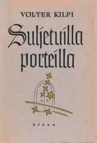 Suljetuilla porteilla