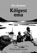 Kõigest ema