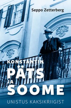 Konstantin päts ja soome. unistus kaksikriigist