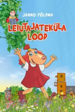 Leiutajateküla lood