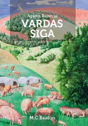 Agatha raisin ja vardas siga