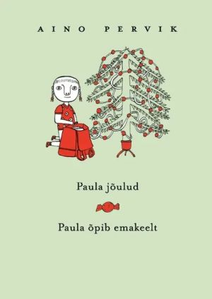 Paula jõulud. paula õpib emakeelt