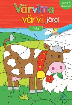 Värvime värvi järgi. talu