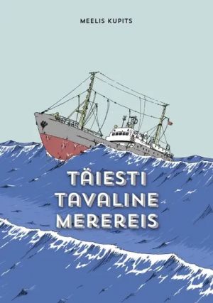 Täiesti tavaline merereis