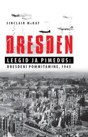 Dresden. leegid ja pimedus