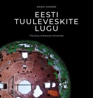 Eesti tuuleveskite lugu